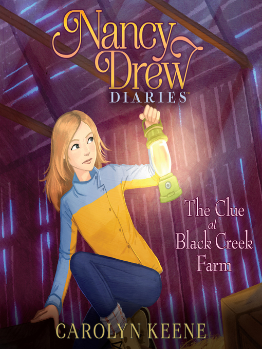 Title details for The Clue at Black Creek Farm by Carolyn Keene - Available
